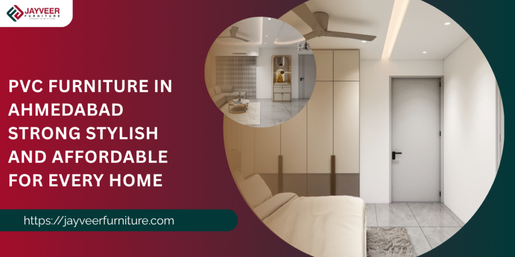 PVC Furniture In Ahmedabad